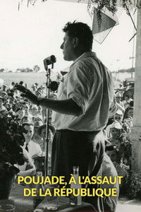 Poujade, à l'assaut de la République