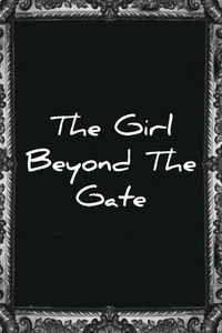 The girl beyond the gate
