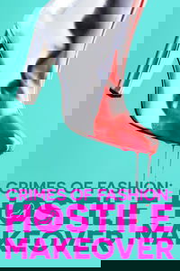 Hostile Makeover