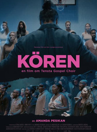 The Choir - a film about Tensta Gospel Choir