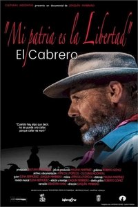 Mi patria es la libertad. El Cabrero
