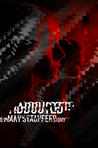 Abducted: The Mary Stauffer Story