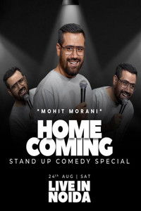 Mohit Morani: Homecoming