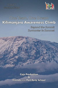 One Team One Dream - Kilimanjaro Awareness Climb