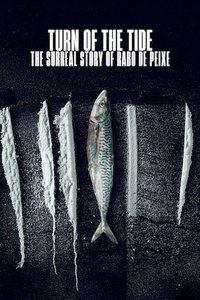 Turn of the Tide: The Surreal Story of Rabo de Peixe