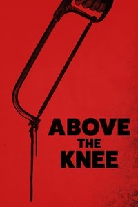 Above the Knee