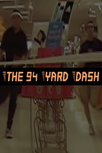The 94 Yard Dash