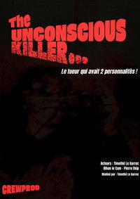 The Unconscious killer