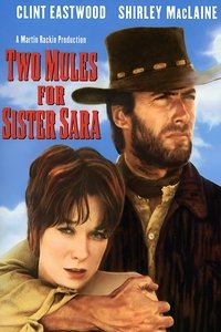 Two Mules for Sister Sara