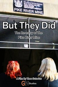 But They Did