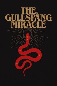 The GullspĂĄng Miracle