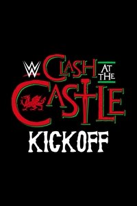 WWE Clash at the Castle 2022 Kickoff