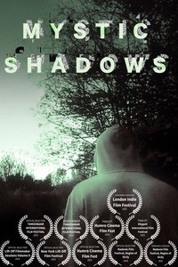 Mystic Shadows