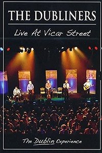 The Dubliners - Live At Vicar Street