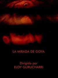Goya's Gaze