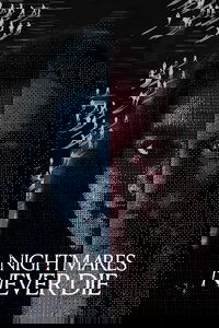 Nightmares Never Die