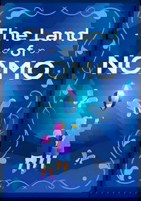 The Land of NOMO