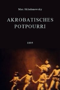 Akrobatisches Potpourri