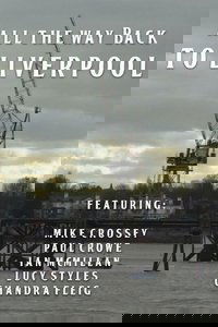 All the Way Back to Liverpool