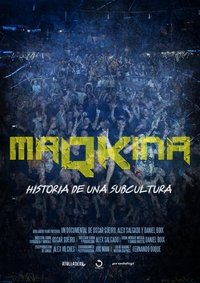 Màqkina. Història d'una subcultura