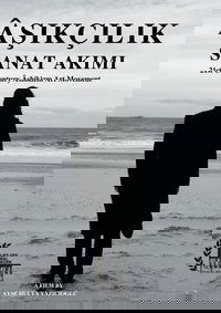 21st Century Âshikizm Art Movement