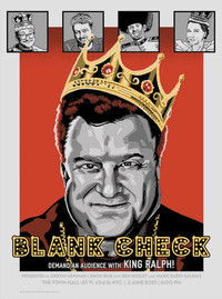 Blank Check Demand An Audience With King Ralph