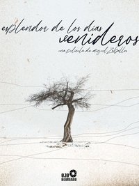 Esplendor de los dĂas venideros