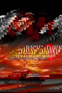 From Dusk Till Dawn 2: Texas Blood Money
