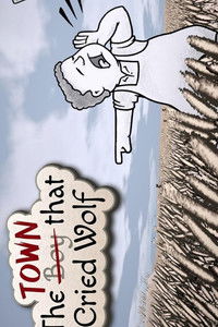 The Town that Cried Wolf