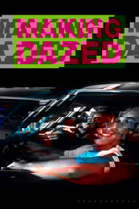 Making Dazed