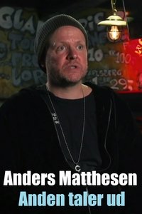Anders Matthesen - Anden taler ud