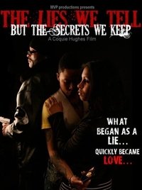 The Lies We Tell But the Secrets We Keep: Part 1