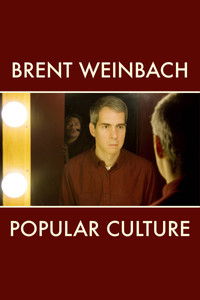 Brent Weinbach: Popular Culture
