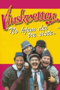 Vinskvetten "Here comes the last three..."