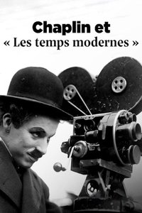 Chaplin et "Les temps modernes": La voie du silence