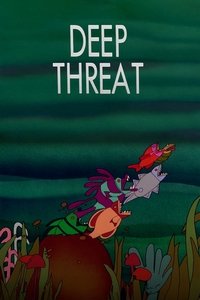 Deep Threat