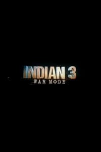Indian 3: War Mode