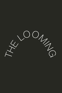 The Looming