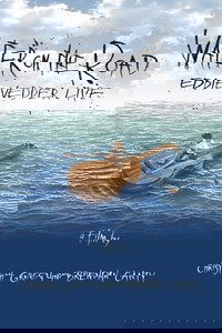 Eddie Vedder: Water on the Road