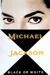 Michael Jackson: Black or White