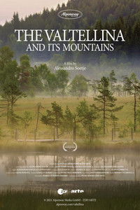 The Valtellina and its Mountains