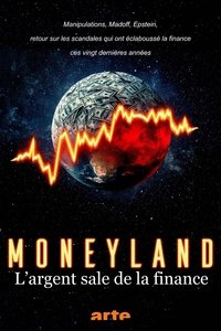 Moneyland - Die dunklen Geschäfte der Finanzindustrie