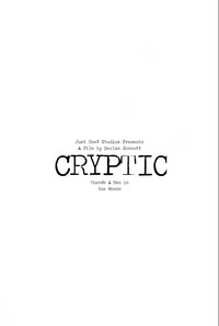 Declan Sennott’s CRYPTIC
