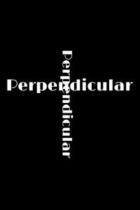 Perpendicular