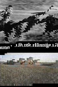 On the Hunting Ground