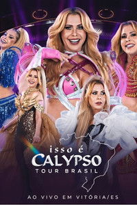 Joelma - Isso É Calypso Tour Brasil: Ao Vivo em Vitória