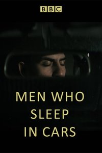 Men Who Sleep in Cars