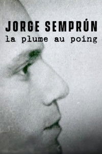 Jorge SemprĂşn, la plume au poing