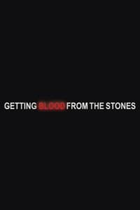 Getting Blood from the Stones