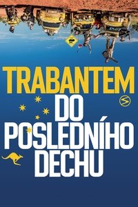 Trabantem do poslednĂho dechu